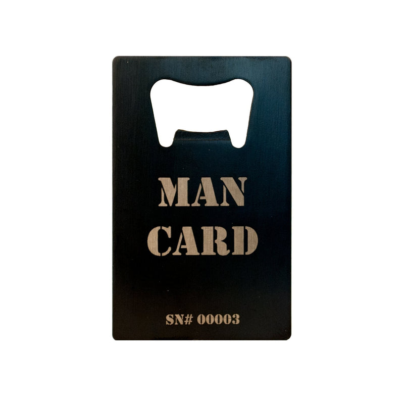 Front of MAN CARD bottle opener with "Man Card" label & serial number, on white background